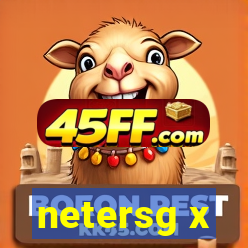 netersg x